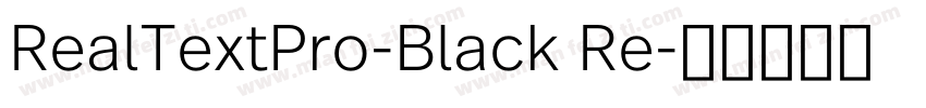 RealTextPro-Black Re字体转换